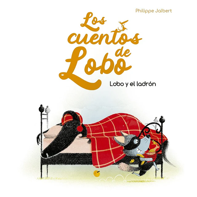 Los cuentos de lobo. Lobo y el ladrón