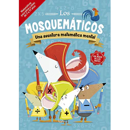 Los mosquemáticos. Una aventura matemática mental