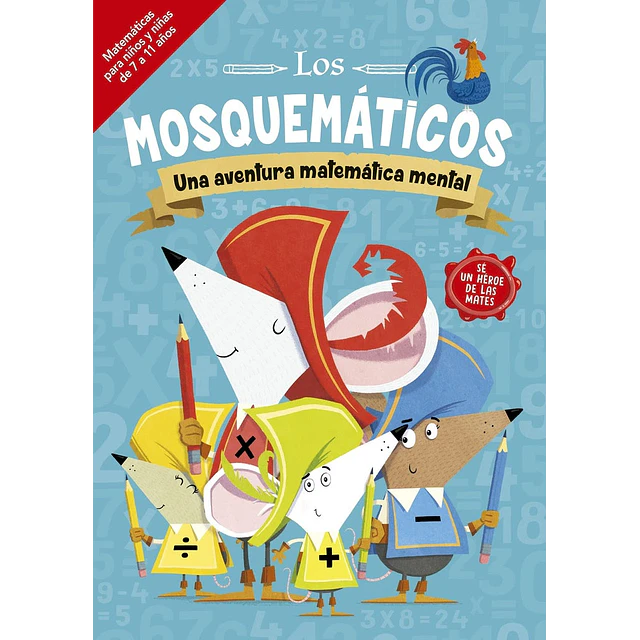 Los mosquemáticos. Una aventura matemática mental