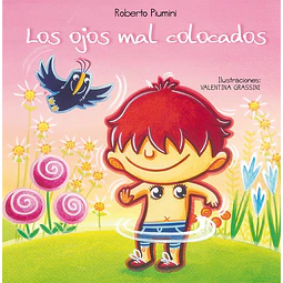 Los ojos mal colocados