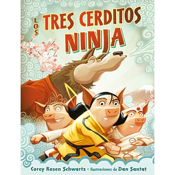 Los tres cerditos ninja