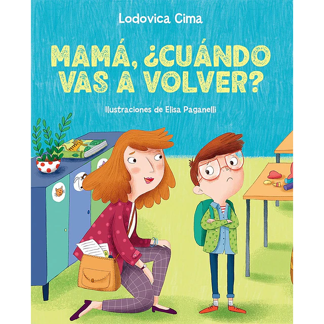 Mamá, ¿cuándo vas a volver?