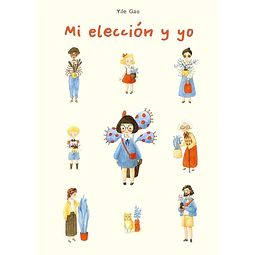 Mi elección y yo