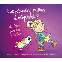 Las princesas mueven el esqueleto