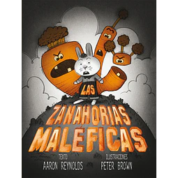 Las zanahorias maléficas