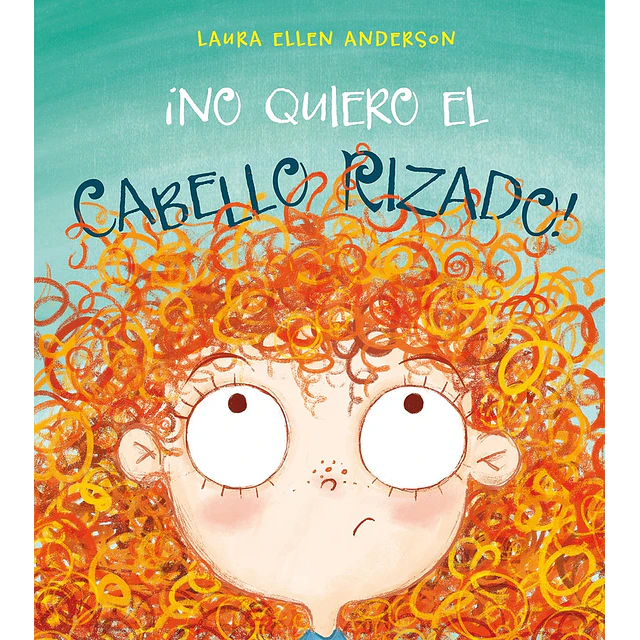 No quiero el cabello rizado !
