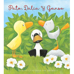 Pato, Dalia y Ganso