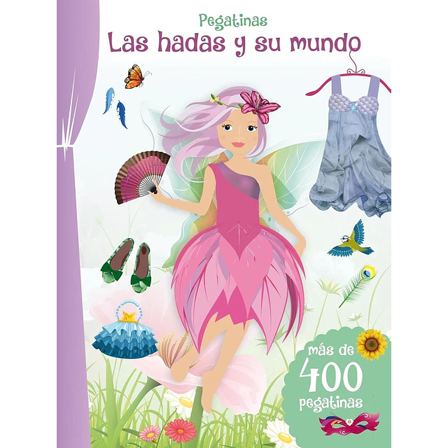 Pegatinas. Las hadas y su mundo