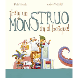 ¡Hay un monstruo en el bosque!