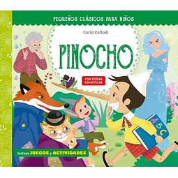 Pinocho. Incluye juegos y actividades