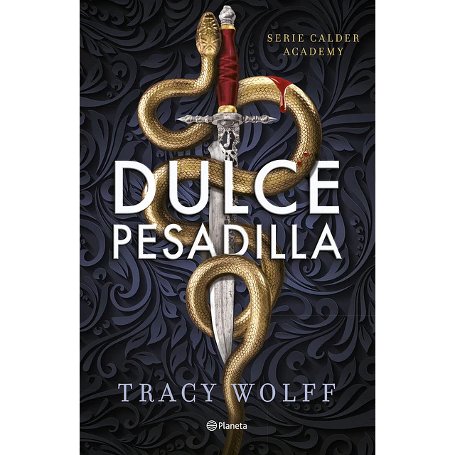 Dulce pesadilla (Calder Academy 1)