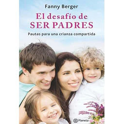 El desafío de ser padres