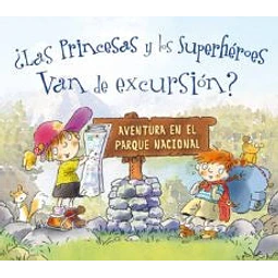 ¿Las princesas y los superhéroes van de excursión?
