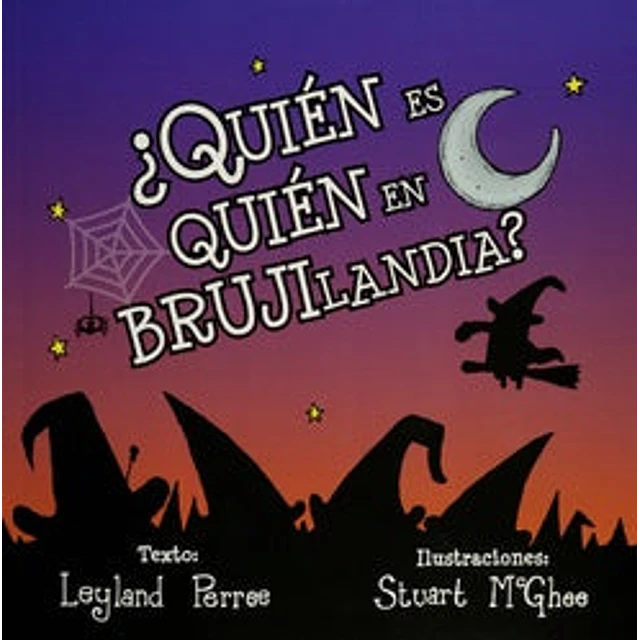 ¿Quién es quién en Brujilandia?