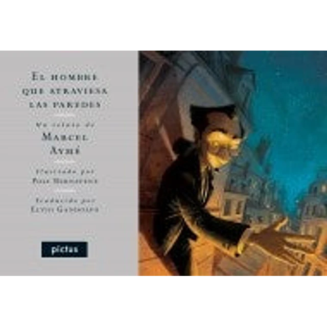 El hombre que atraviesa las paredes