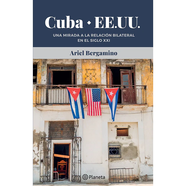 Cuba - EEUU - La relacion bilateral en el siglo XX
