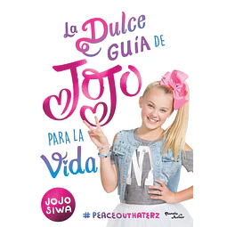 La dulce guía de Jojo para la vida