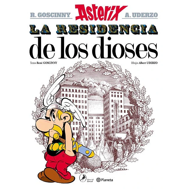 La residencia de los dioses. Asterix 17