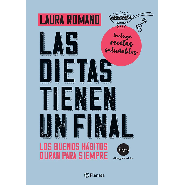 Las dietas tienen un final