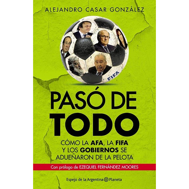 Pasó de todo