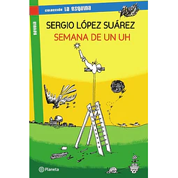 Semana de un uh