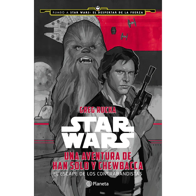 Star Wars. Una aventura de Han Solo y Chewbacca