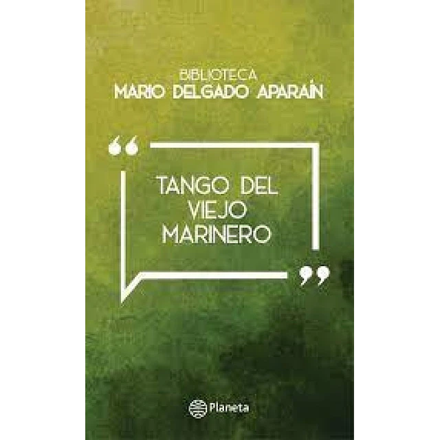 Tango del viejo marinero