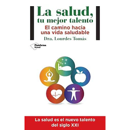 La salud, tu mejor talento
