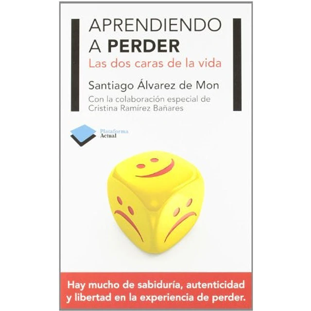 Aprendiendo a perder: Las dos caras de la vida