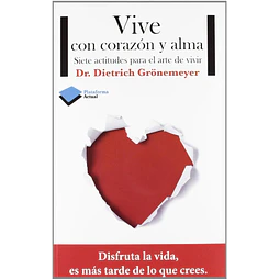 Vive con corazón y alma