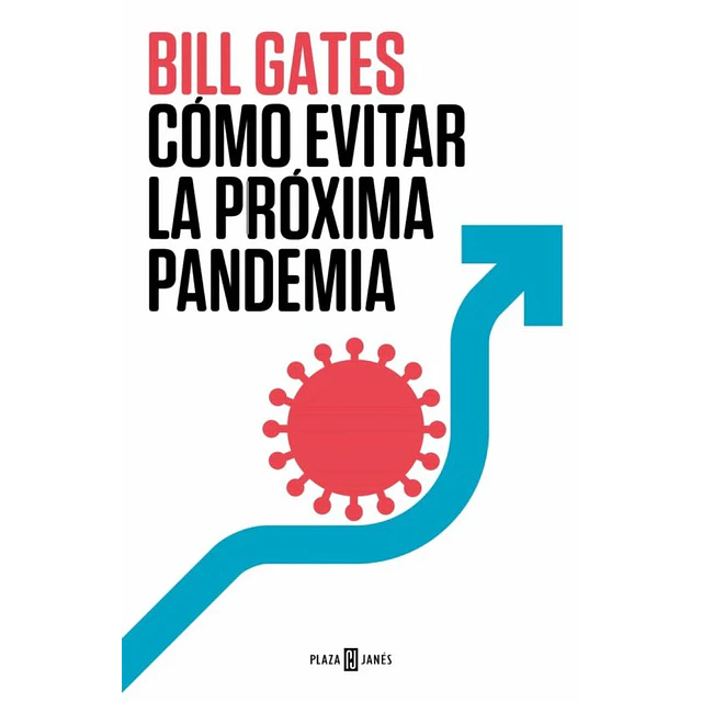 Cómo evitar la próxima pandemia