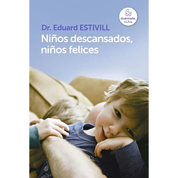 Niños descansados, niños felices