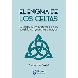 El enigma de los Celtas
