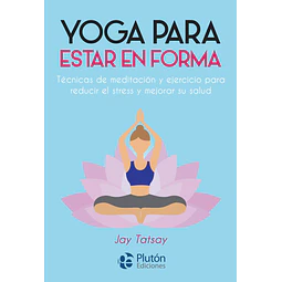 Yoga para estar en forma