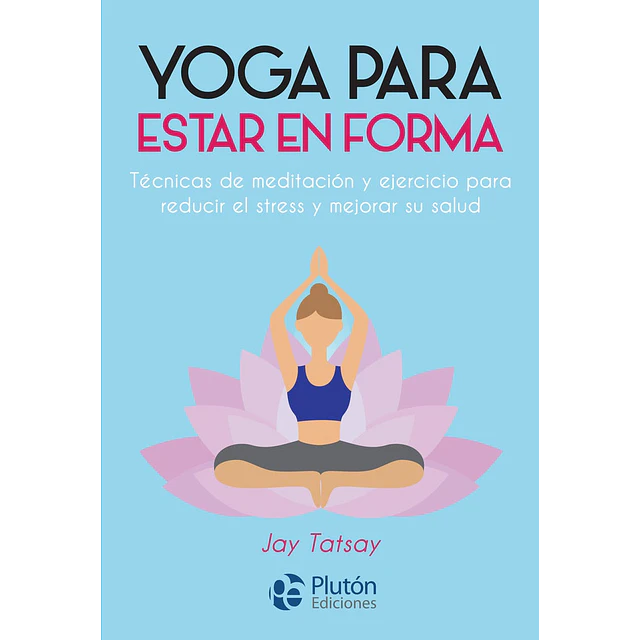 Yoga para estar en forma