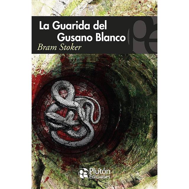 La Guarida del Gusano Blanco