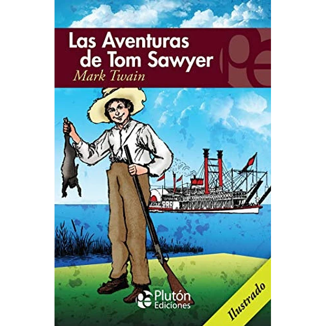 Las Aventuras de Tom Sawyer