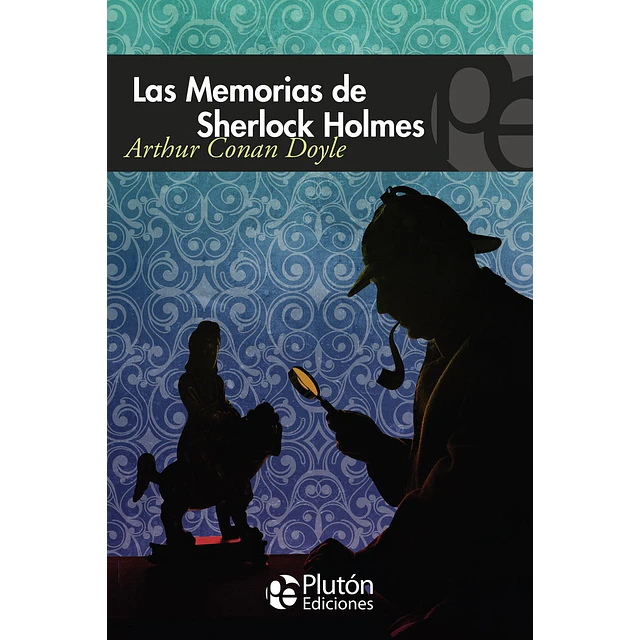 Las Memorias de Sherlock Holmes