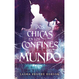 Dos chicas en los confines del mundo