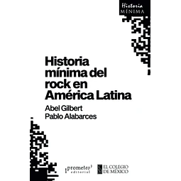 Historia mínima del rock en América Latina
