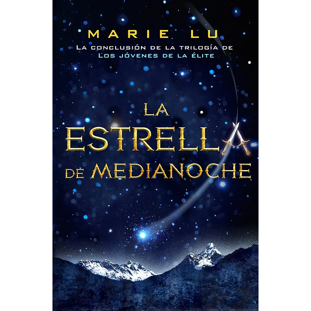 La estrella de medianoche. Los jóvenes de la élite, volumen 3