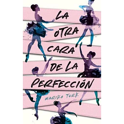 La otra cara de la perfección