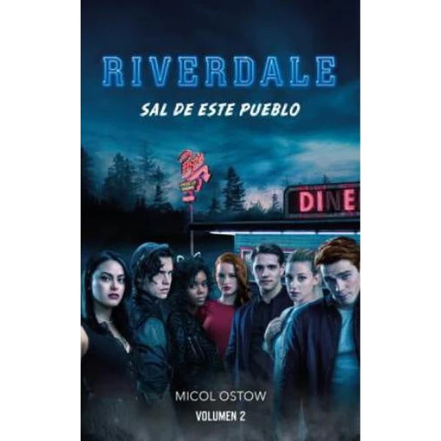 Riverdale 2: Sal de este pueblo