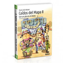 Caídos del mapa 2. Con un pie en el micro