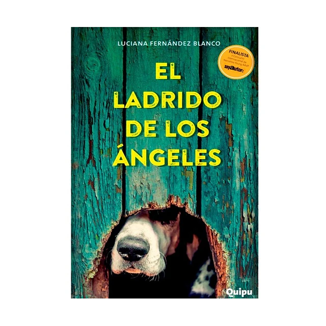 El ladrido de los angeles