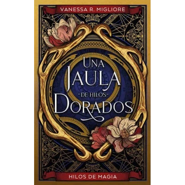 Una jaula de hilos dorados