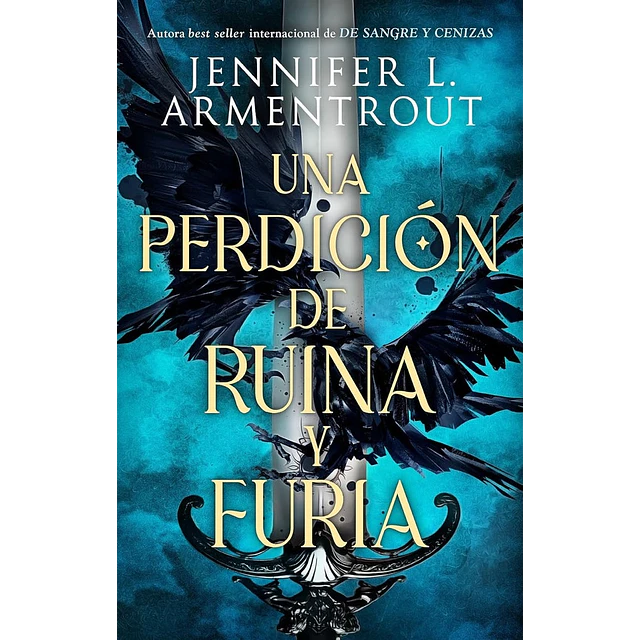 Una perdición de ruina y furia