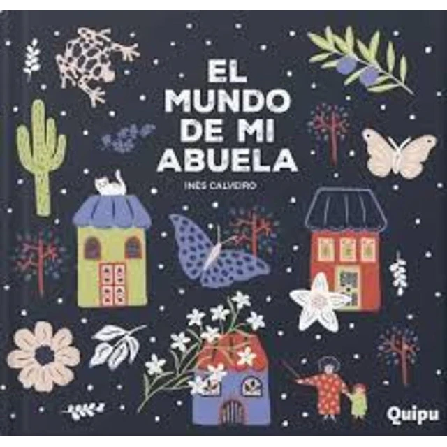 El mundo de mi abuela