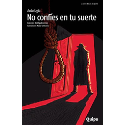No confíes en tu suerte