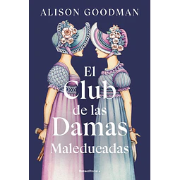 El Club de las Damas Maleducadas